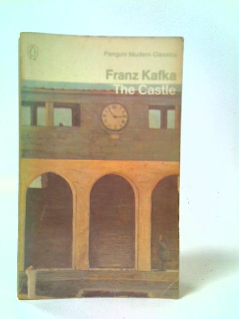 The Castle von Franz Kafka