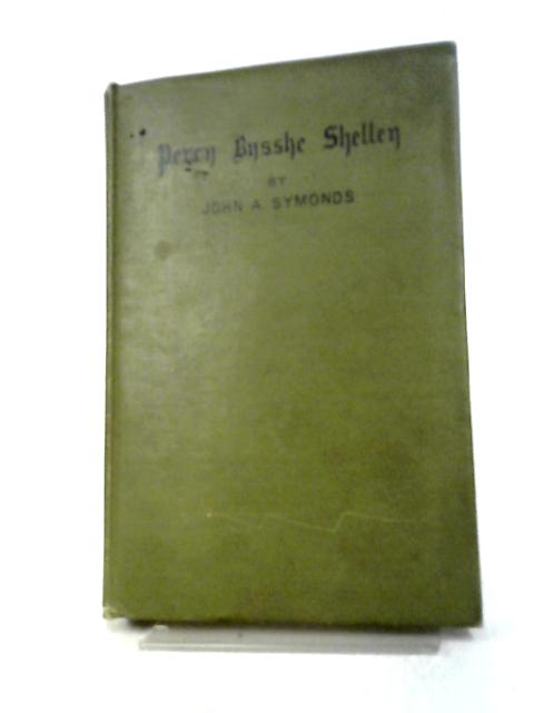 Shelley By John Addington Symonds