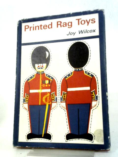 Printed Rag Toys By Joy Wilcox