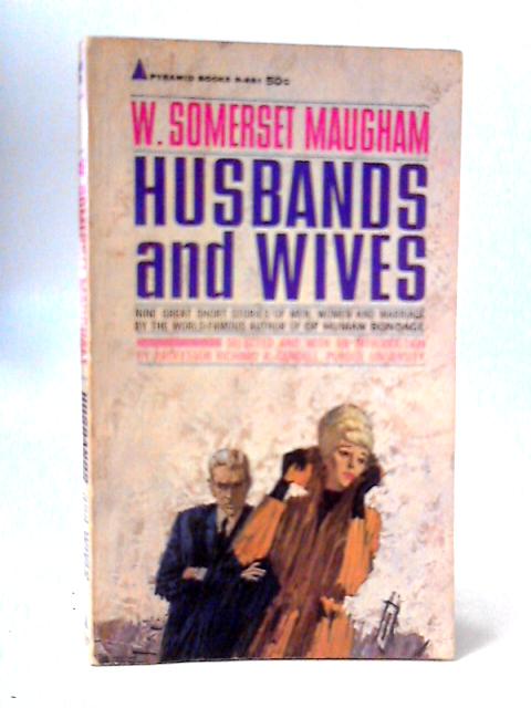 Husbands And Wives By W. Somerset Maugham