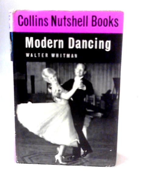 Modern Dancing von Walter Whitman