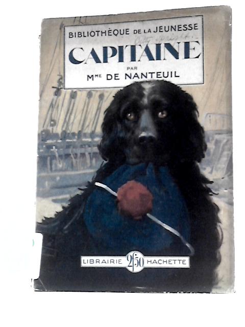 Capitaine von Madame P. De Nanteuil