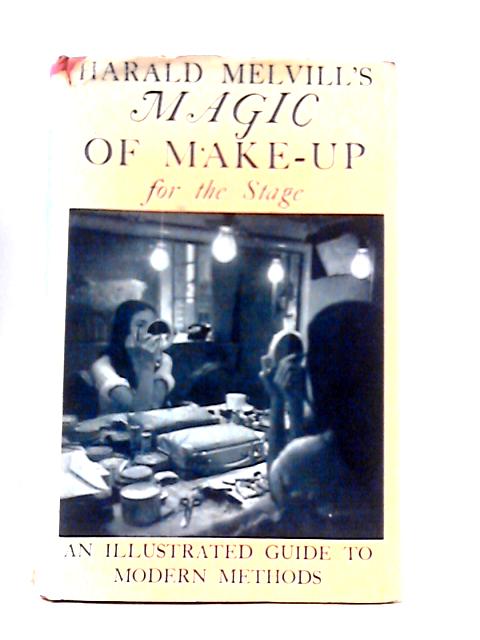 Magic of Make-Up By Harald Melvill