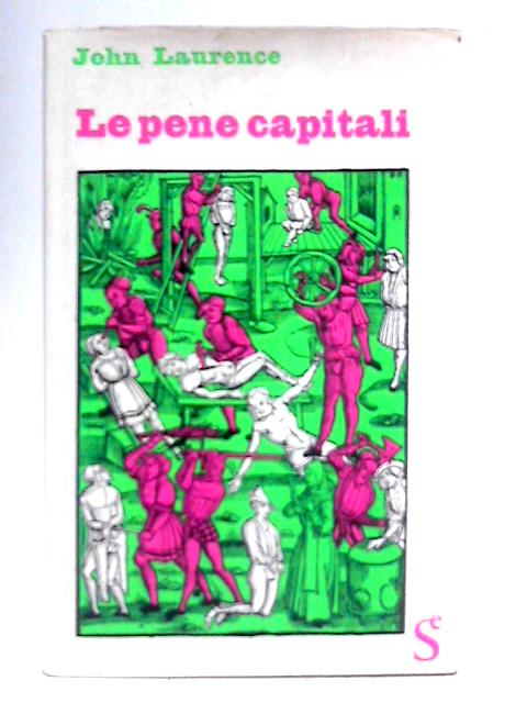 Le Pene Capitali By John Laurence