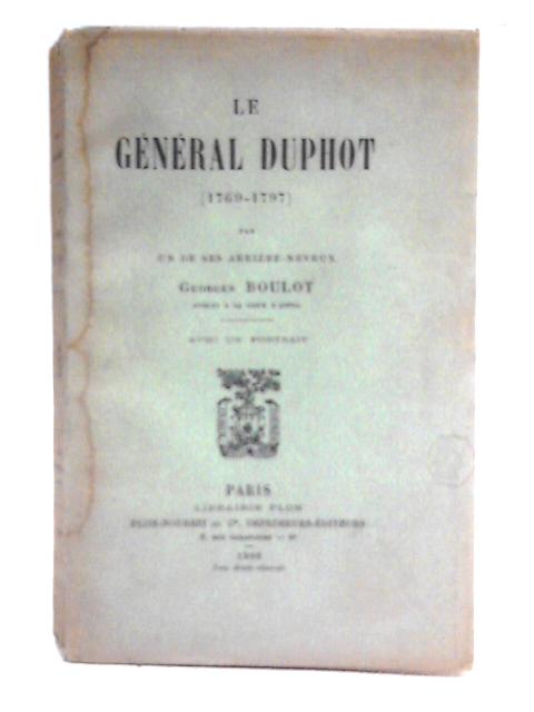 Le General Duphot By Georges Boulot