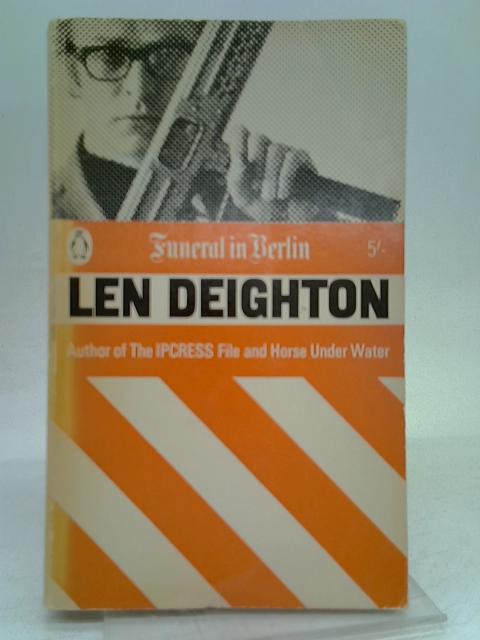 Funeral In Berlin By Len Deighton