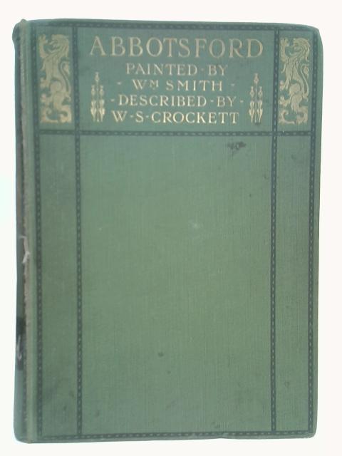 Abbotsford By W.S. Crockett