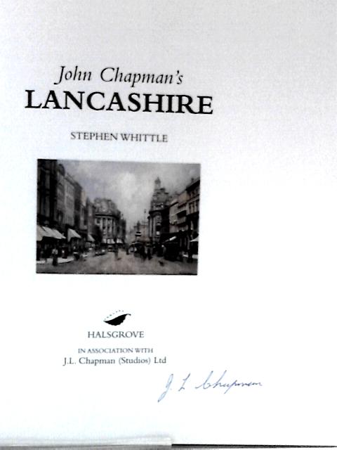 John Chapman's Lancashire von Stephen Whittle