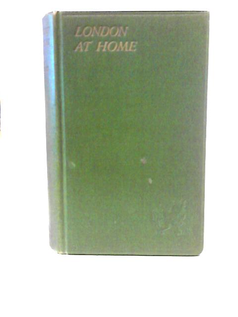 London at Home von M V Hughes