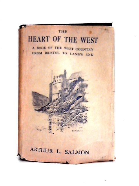 The Heart of the West By Arthur L. Salmon