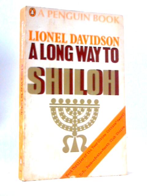 A Long Way to Shiloh By L Davidson