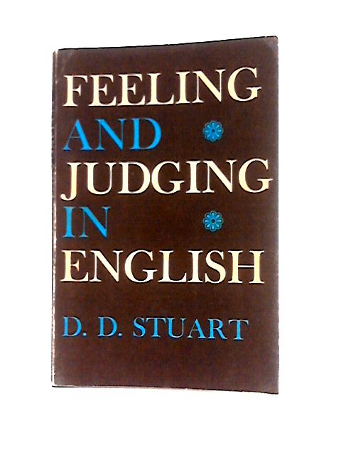 Feeling and Judging in English By Donald Stuart