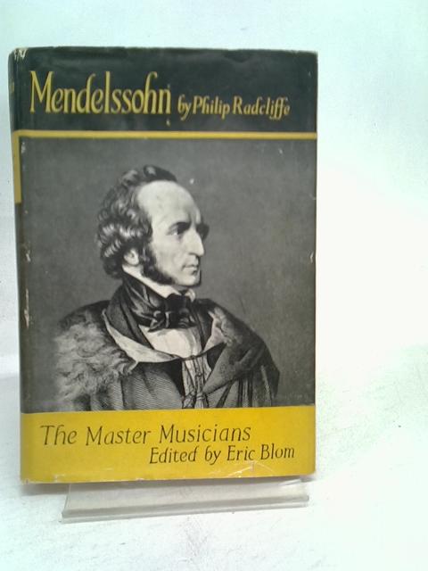 Mendelssohn By Philip Radcliffe