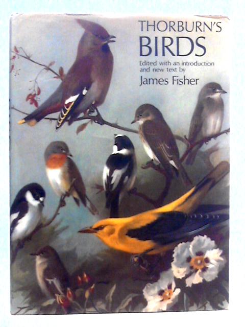 Thorburn's Birds von James Fisher (Ed.)