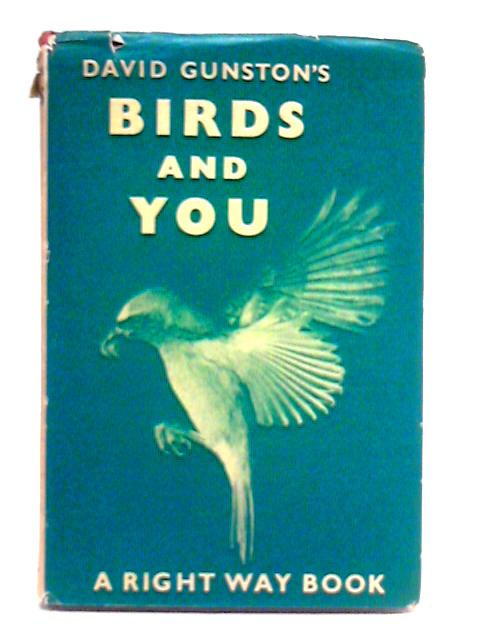 David Gunston's Birds and You von David Gunston