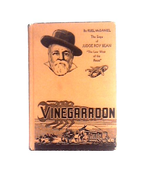 Vinegarroon By Ruel McDaniel