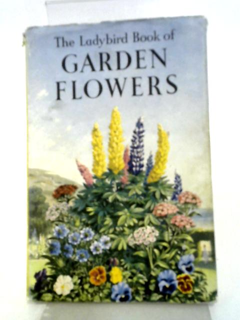 The Ladybird Book Of Garden Flowers By Brian Vesey-Fitzgerald