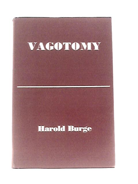 Vagotomy By Harold Burge