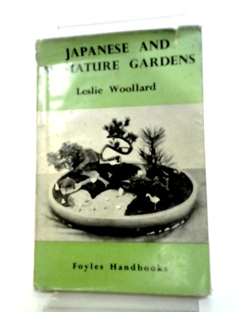 Japanese And Miniature Gardens (Craft Handbooks Series) par Leslie Woolard