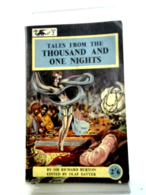 Tales From The Thousand And One Nights von Sir Richard F Burton, Olaf Savyer