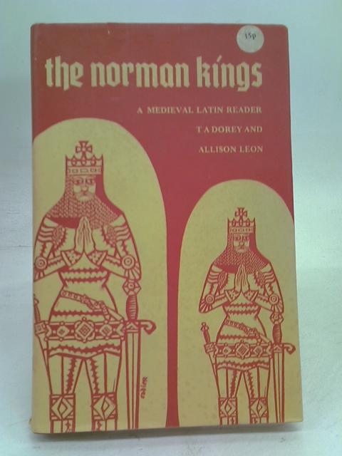 Norman Kings By Thomas Alan Dorey