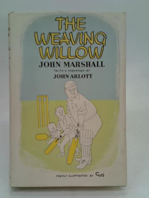 The Weaving Willow von John Marshall