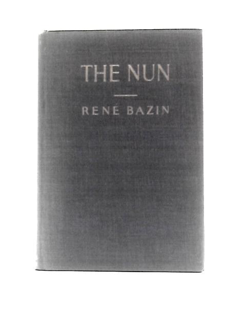 The Nun By Rene Bazin