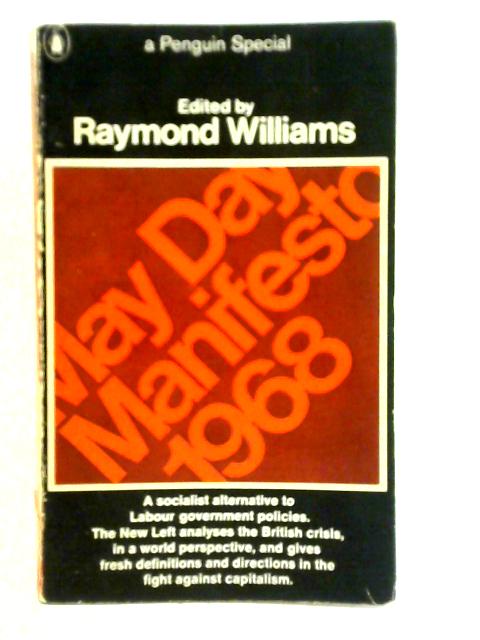 May Day Manifesto 1968 von Raymond Williams