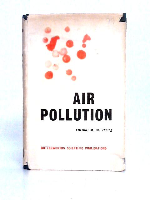 Air Pollution By M. W. Thring (ed)