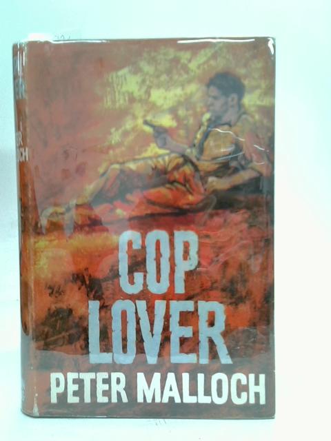 Cop-lover By Peter malloch