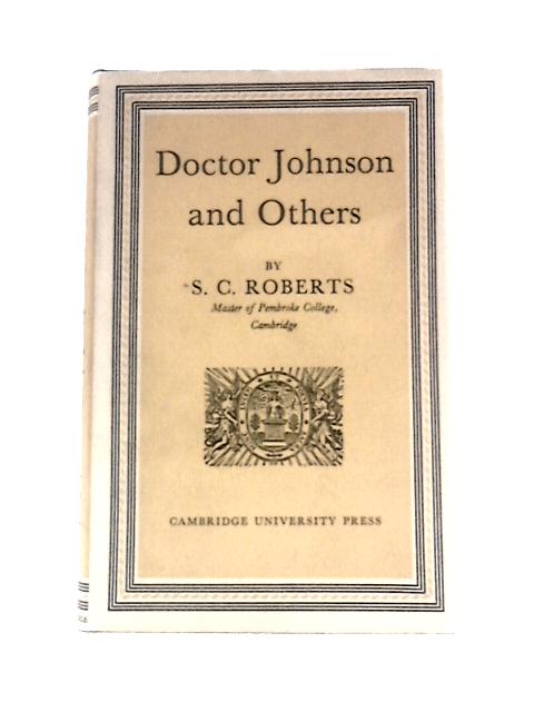 Doctor Johnson and Others By S. C.Roberts