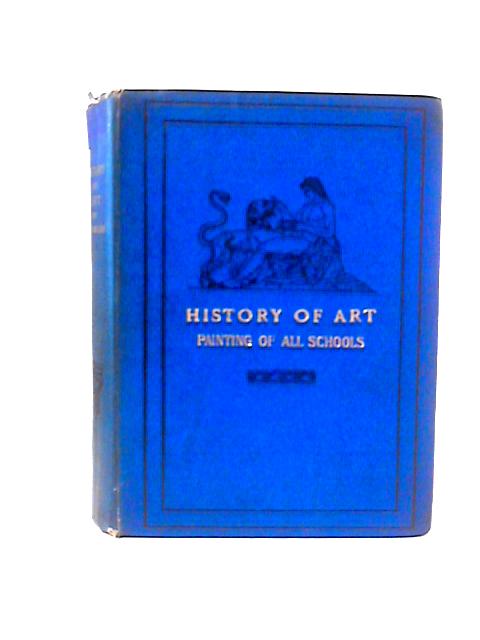 An Elementary History of Art Painting By N. D'Anvers