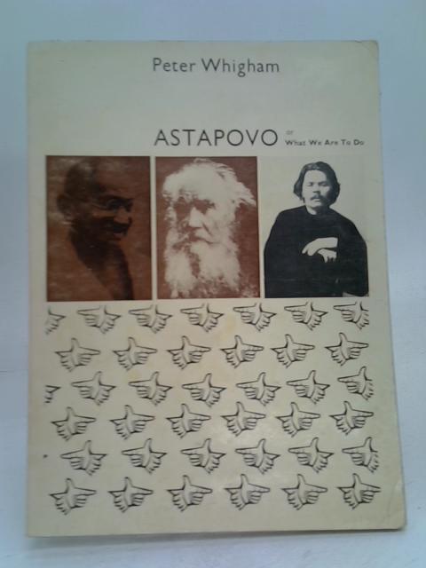 Astapovo By Peter Whigham