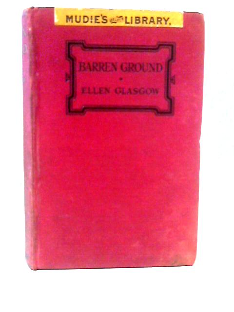 Barren Ground By Ellen Glasgow