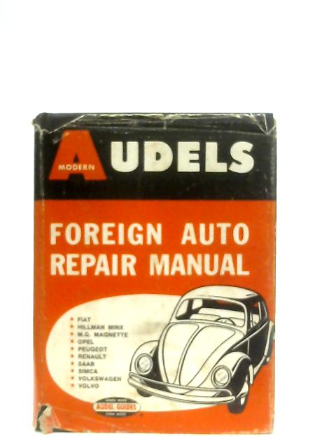 Foreign Auto Repair Manual By Edwin P. Anderson