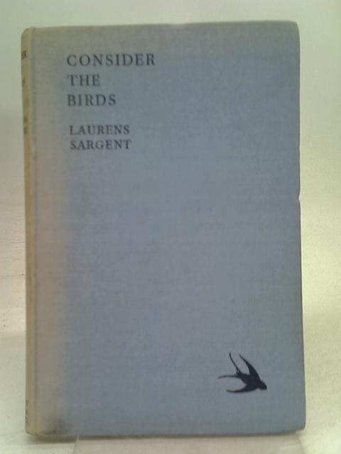 Consider the Birds von Sargent, Laurens