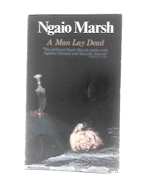 A Man Lay Dead von Ngaio Marsh