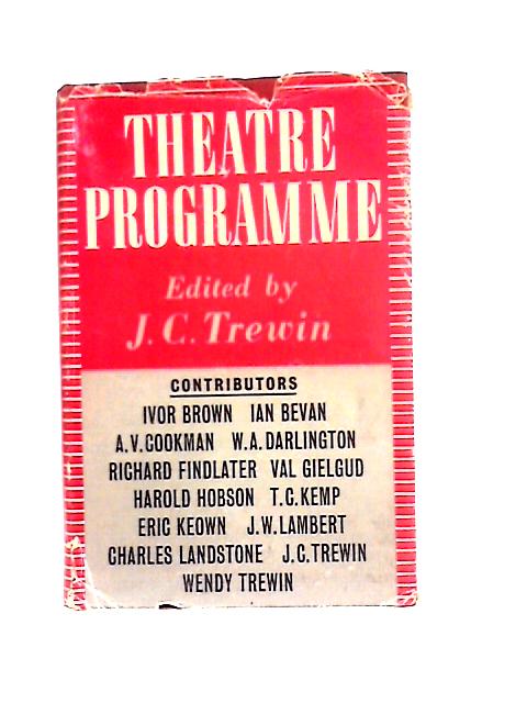 Theatre Programme By J. C. Trewin (ed)