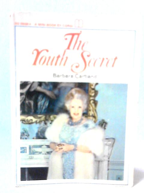The Youth Secret von Barbara Cartland