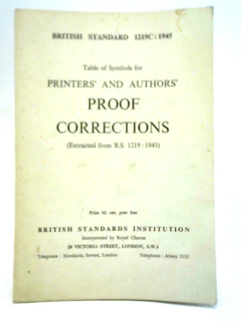 Table of Symbols for Printers' and Authors' Proof Corrections By Unstated