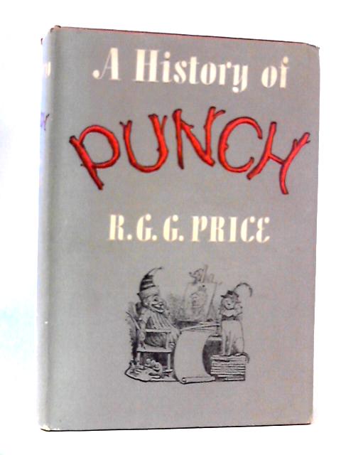 A History of Punch von R. G. G. Price