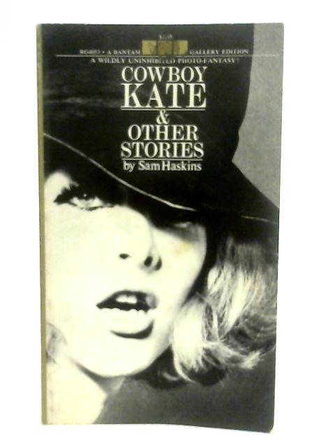Cowboy Kate  Other Stories By Sam Haskins Used 1682423965TMB Old   Rare at World of Books