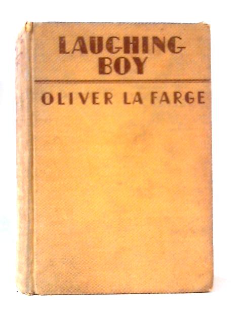 Laughing Boy By Oliver La Farge