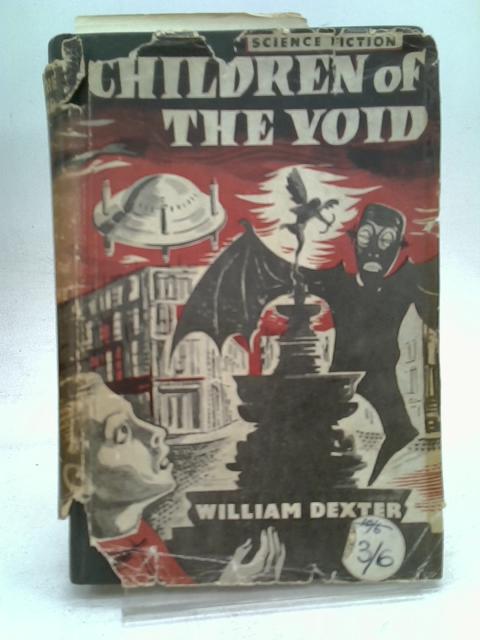 Children of The Void von William Dexter