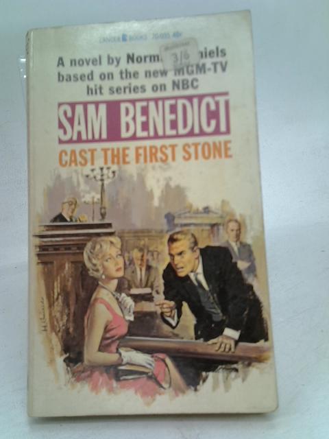 Sam Benedict Cast the First Stone By Elsie Lee