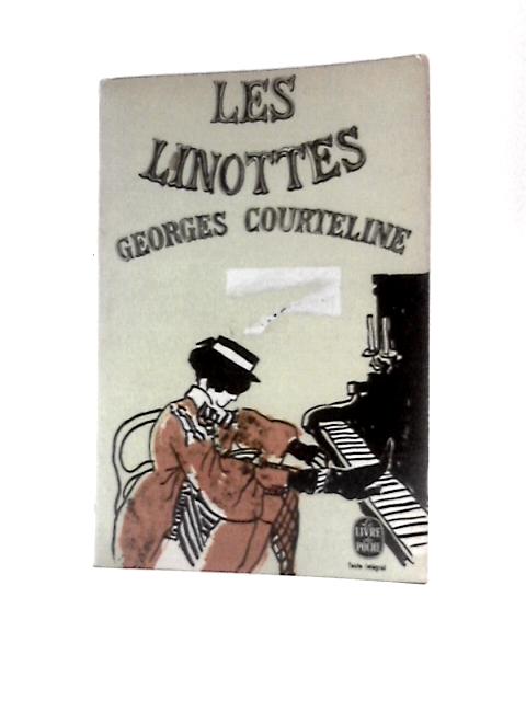 Les Linottes von Georges Courteline