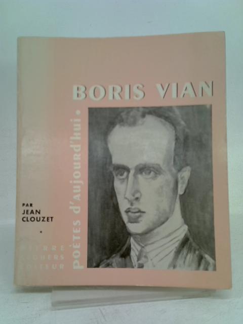 Boris Vian By Clouzet Jean