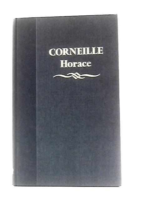 Horace (Modern Language Texts) By Pierre Corneille