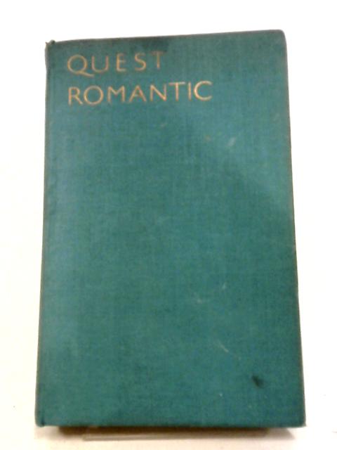 Quest Romantic By Captain F. H. Mellor