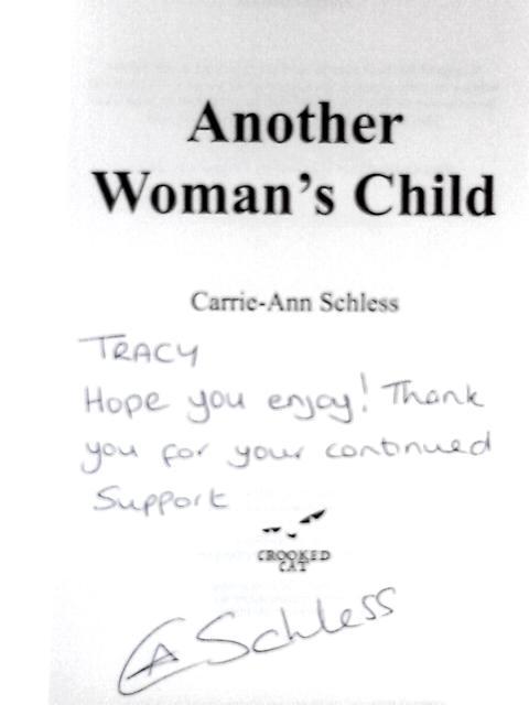 Another Woman's Child By Carrie - Ann Schless